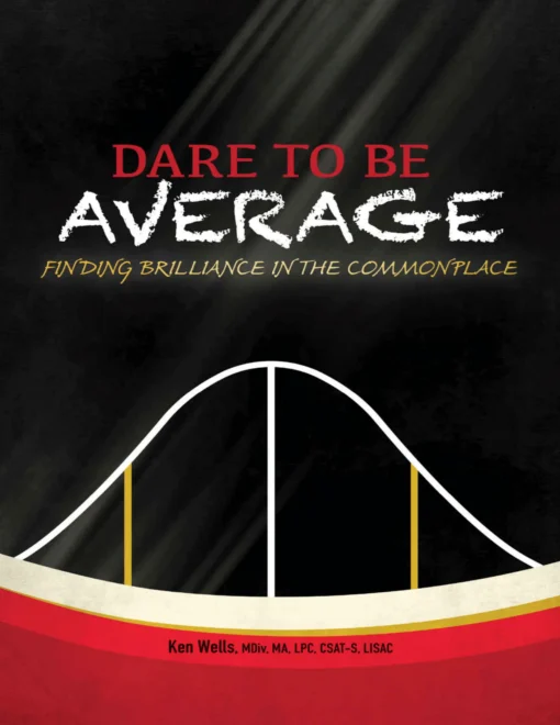 Dare to Be Average - Ken Wells - Image 2