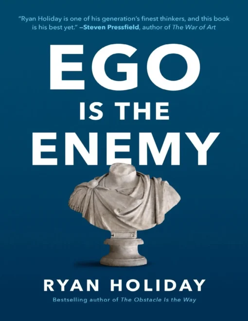 Ego Is The Enemy - Ryan Holiday - Image 2