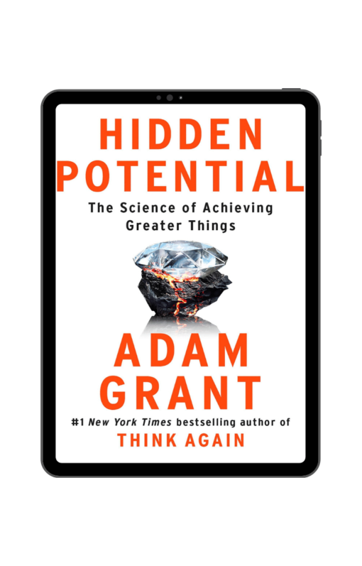 Hidden Potential - Adam Grant