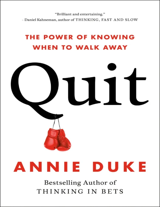 Quit: The Power of Knowing When to Walk Away (PDF) - Image 2