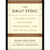 The Daily Stoic 366 Meditations by Ryan Holiday
