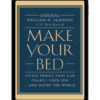 Make your bed By Admiral William H. McRaven (PDF)